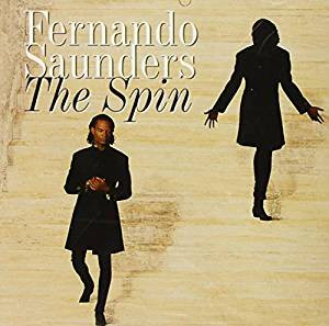 Fernando Saunders – The Spin CD